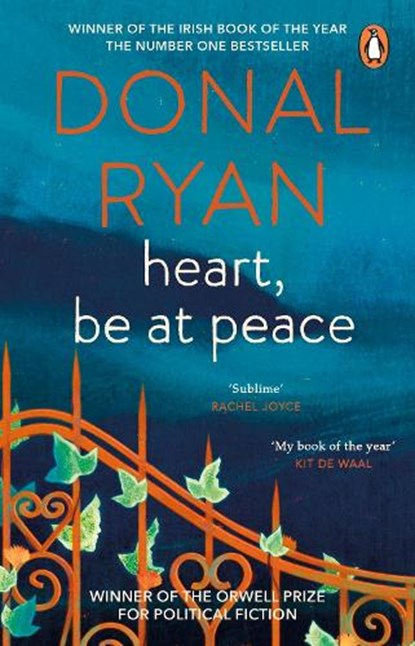 Heart, Be at Peace, Donal Ryan - Paperback - 9781804994504