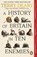 A History of Britain in Ten Enemies, Terry Deary - Paperback - 9781804994979