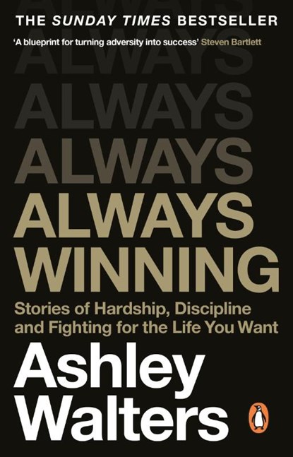 Always Winning, Ashley Walters ; Chris Isaie - Paperback - 9781804995105