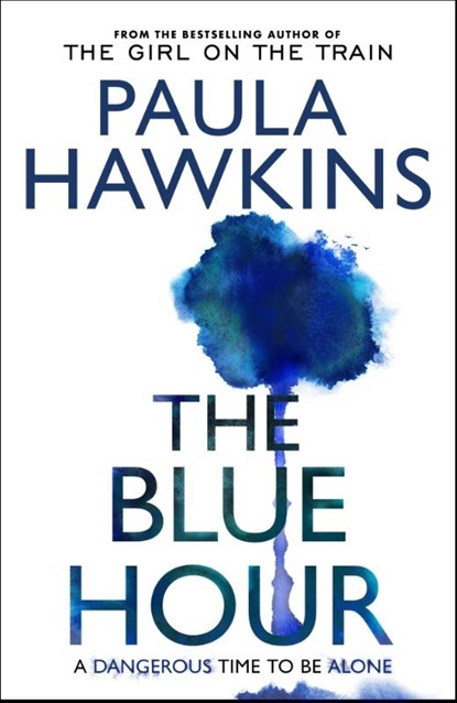 The Blue Hour, Paula Hawkins - Paperback - 9781804995334