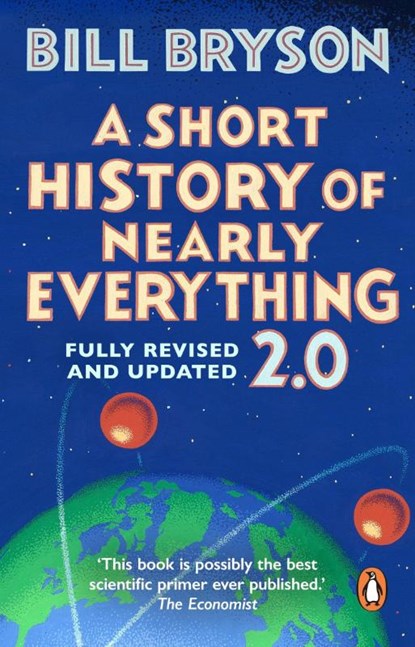 A Short History of Nearly Everything 2.0, Bill Bryson - Paperback - 9781804995754