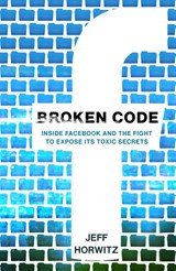 Broken Code - Jeff Horwitz - 9781804995778