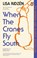 When the Cranes Fly South, Lisa Ridzen - Paperback - 9781804995808