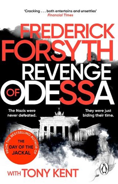 Revenge of Odessa, Frederick Forsyth ; Tony Kent - Paperback - 9781804996096