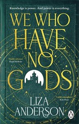 We Who Have No Gods - Liza Anderson - 9781804996225