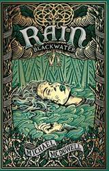 Blackwater VI: Rain - Michael McDowell - 9781804996423
