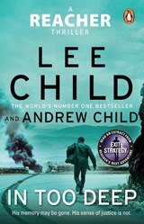 In Too Deep - Lee Child ; Andrew Child - 9781804997130