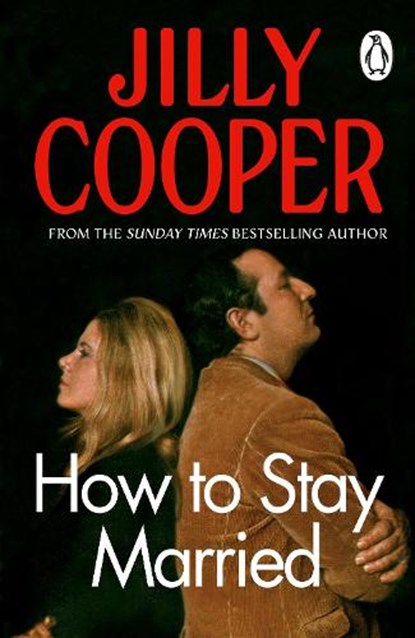 How To Stay Married, Jilly Cooper - Paperback - 9781804997352