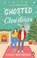 Ghosted at Christmas, Holly Whitmore - Paperback - 9781804997574