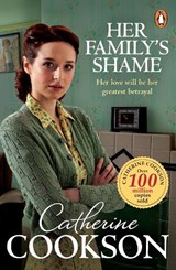 Her Family's Shame - Catherine Cookson - 9781804998007
