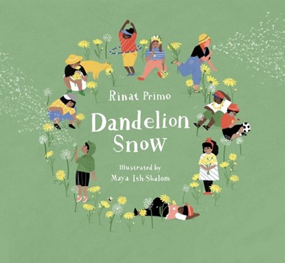 Dandelion Snow, Rinat Primo - Paperback - 9781805000396