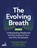 The Evolving Breath Volume 1, James Earls ; Christopher Gladwell - Paperback - 9781805011163