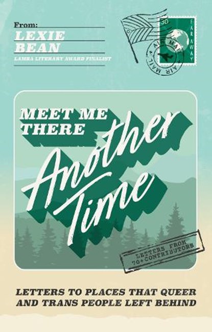 Meet Me There, Another Time, Lexie Bean - Paperback - 9781805012214