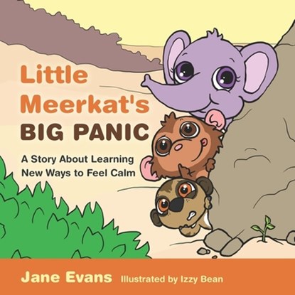 Little Meerkat's Big Panic, Jane Evans - Paperback - 9781805019107