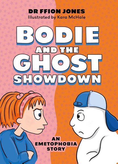 Bodie and the Ghost Showdown, Ffion Jones - Paperback - 9781805019855