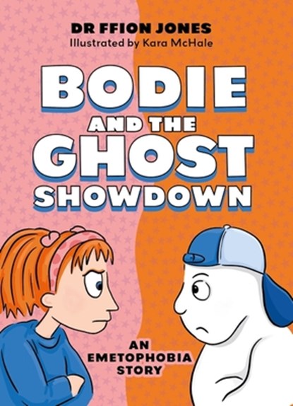 Bodie and the Ghost Showdown, Ffion Jones - Paperback - 9781805019855