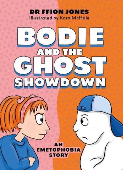 Bodie and the Ghost Showdown, Ffion Jones - Paperback - 9781805019855