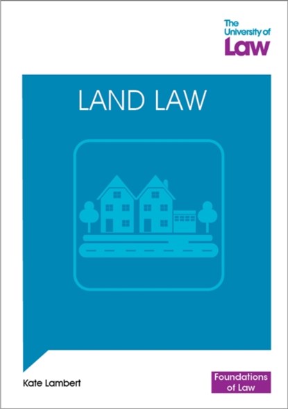 Foundations of Law - Land Law, Kate Lambert - Paperback - 9781805021063