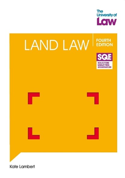 SQE - Land Law 4e, Kate Lambert - Paperback - 9781805021285