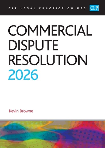 Commercial Dispute Resolution 2026, Browne - Paperback - 9781805021841