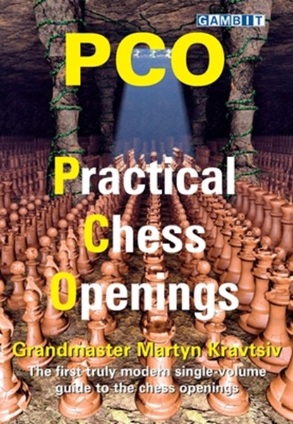 PCO: Practical Chess Openings, Martyn Kravtsiv - Paperback - 9781805041047