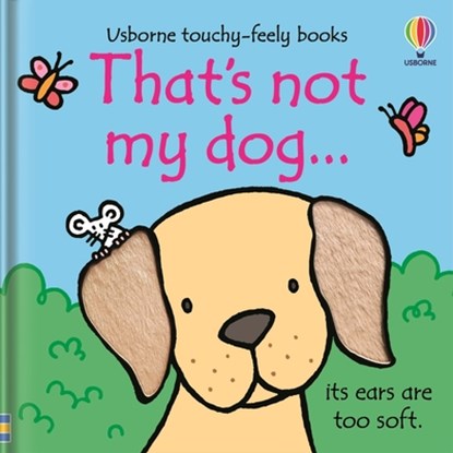 That's Not My Dog..., Fiona Watt - Gebonden - 9781805071273