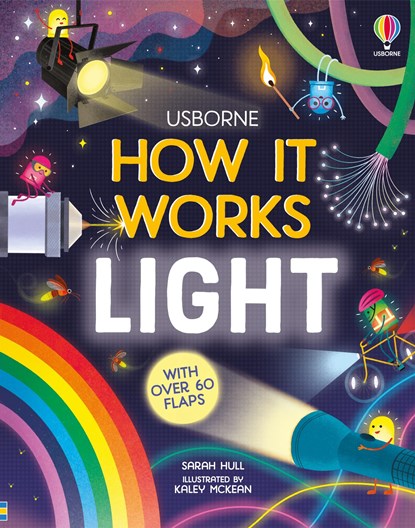 Hull, S: How It Works: Light, Sarah Hull - Gebonden - 9781805074731