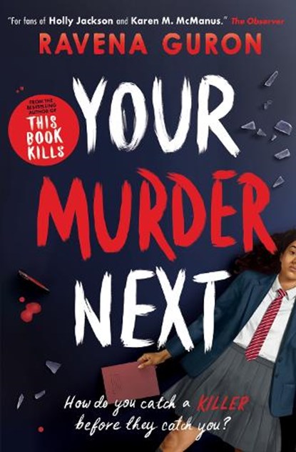 Your Murder Next, Ravena Guron - Paperback - 9781805075714