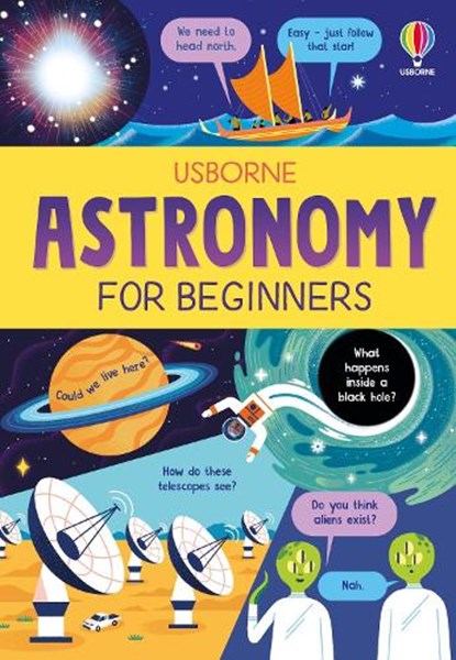 Astronomy For Beginners, Tom Mumbray ; Sarah Hull - Gebonden - 9781805076629