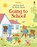 All You Need To Know About Going to School, Felicity Brooks - Gebonden - 9781805077060