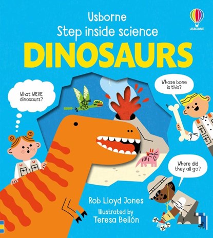 Step Inside Science: Dinosaurs, Rob Lloyd Jones - Gebonden - 9781805079620