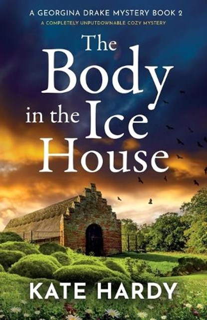 The Body in the Ice House, Kate Hardy - Paperback - 9781805080909