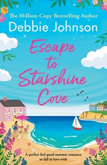 Escape to Starshine Cove, Debbie Johnson - Paperback - 9781805081425