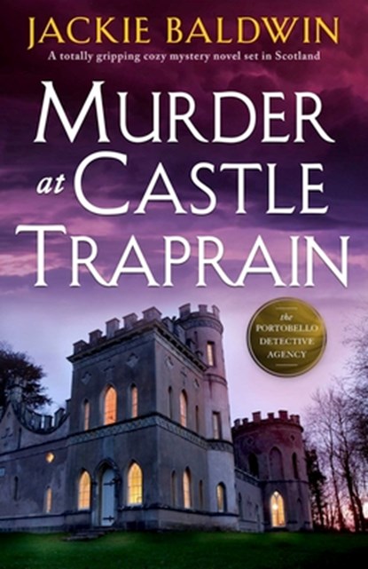 Murder at Castle Traprain, Jackie Baldwin - Paperback - 9781805082361