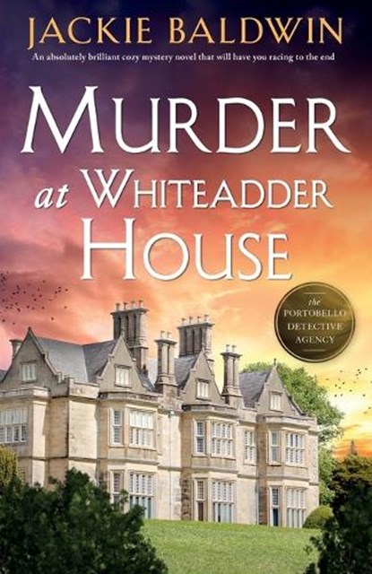 Murder at Whiteadder House, Jackie Baldwin - Paperback - 9781805082934