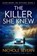 The Killer She Knew: A Totally Addictive Crime Thriller, Nichole Severn - Paperback - 9781805085072