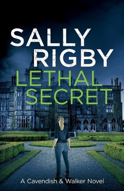 Lethal Secret, Sally Rigby - Paperback - 9781805085737