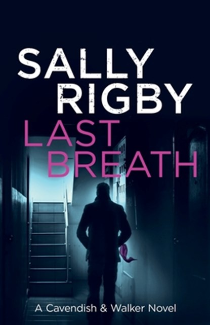 Last Breath, Sally Rigby - Paperback - 9781805085751