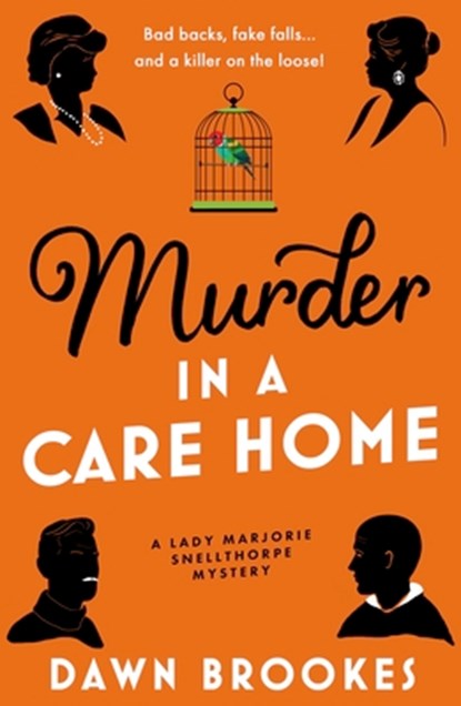 Murder in a Care Home, Dawn Brookes - Paperback - 9781805089445