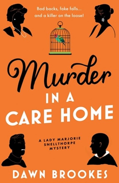Murder in a Care Home, Dawn Brookes - Paperback - 9781805089445
