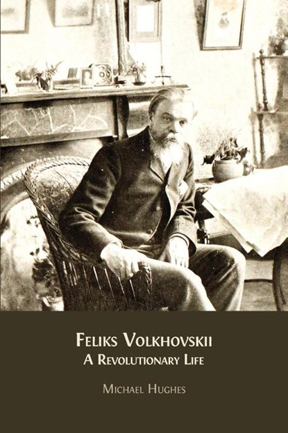 Feliks Volkhovskii, Michael Hughes - Paperback - 9781805111948