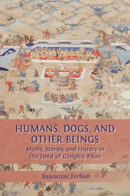 Humans, Dogs and Other Beings, Baasanjav Terbish - Paperback - 9781805115151