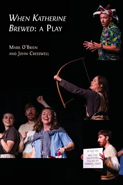 When Katherine Brewed, a Play, John Cresswell - Paperback - 9781805115434