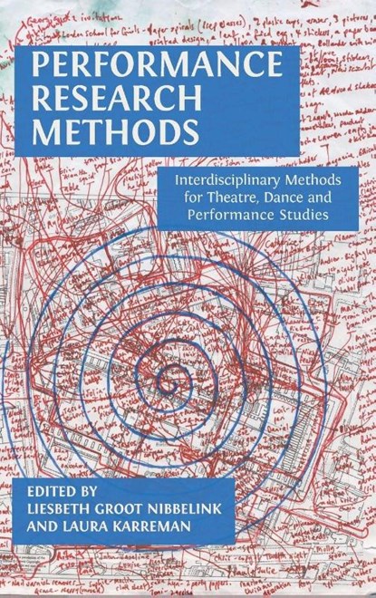 Performance Research Methods, Liesbeth Groot Nibbelink ; Laura Karreman - Gebonden - 9781805116080