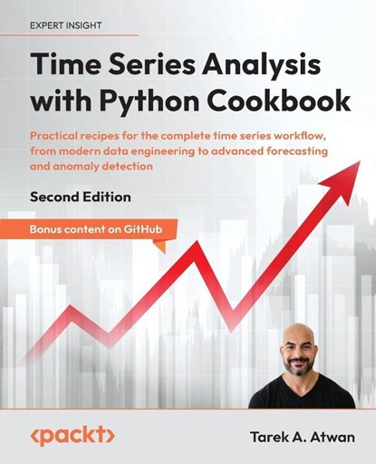 Time Series Analysis with Python Cookbook - Second Edition, Tarek A. Atwan - Paperback - 9781805124283