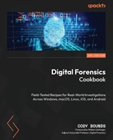 Digital Forensics Cookbook - Cody Bounds - 9781805127550