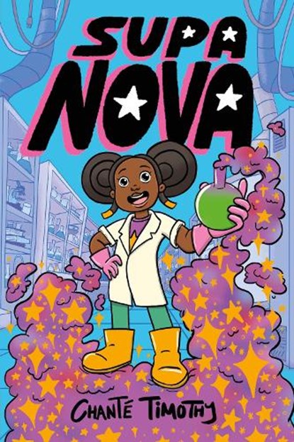 Supa Nova, Chante Timothy - Paperback - 9781805130666
