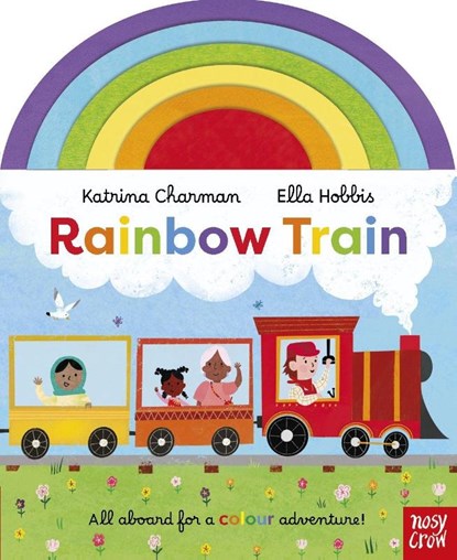 Rainbow Train, Katrina Charman - Gebonden - 9781805131656