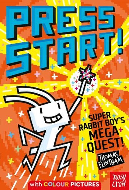Press Start! Super Rabbit Boy's Mega Quest!, Thomas Flintham - Paperback - 9781805132271