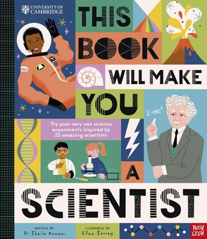 University of Cambridge: This Book Will Make You a Scientist, Dr Sheila Kanani - Gebonden - 9781805132547